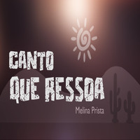 Melina Prista - Canto Que Ressoa
