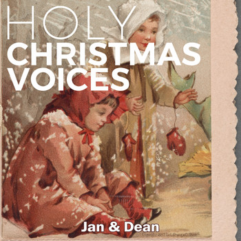 Jan & Dean - Holy Christmas Voices