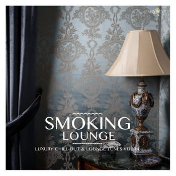 Various Artists - Smoking Lounge, Vol. 14