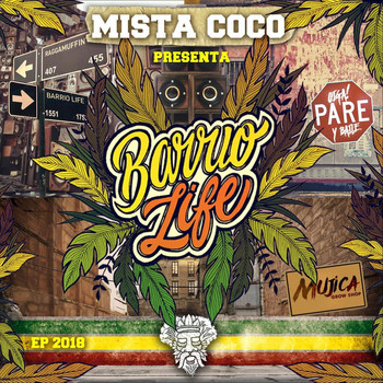 Mista Coco - Barrio Life