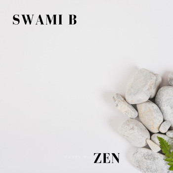 Swami B - Zen