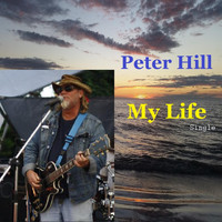 Peter Hill - My Life