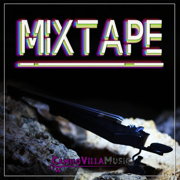 Camilo Villa Music - Mixtape