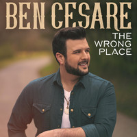 Ben Cesare - The Wrong Place