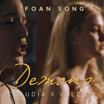Foan Song - Demons (feat. Claudia & Valerie)