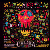 La Calaka Está en la Casa - Avaiko (Explicit)