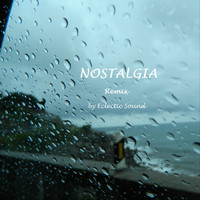 Eclectic Sound - Nostalgia (Remix)
