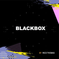 Rico Thomas - Blackbox