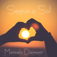 Marcelo Daimom - Segue o Sol