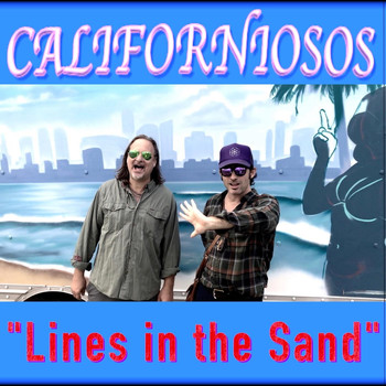 Californiosos - Lines in the Sand