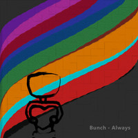 Bunch - Always (Explicit)