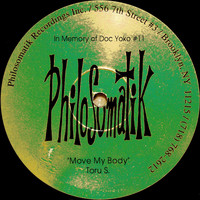 Toru S. - In Memory of Doc Yoko #11: Move My Body