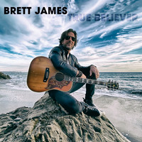 Brett James - True Believer