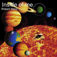 Robert Ward - Inside of Me (Explicit)