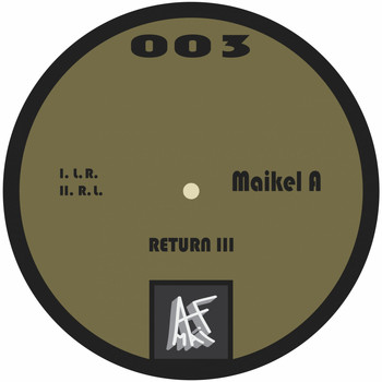 Maikel A - Return, Vol. III