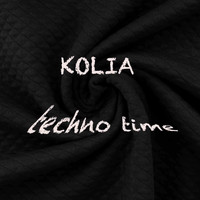 Kolia - Techno Time