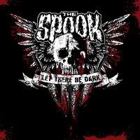The Spook - Let There Be Dark