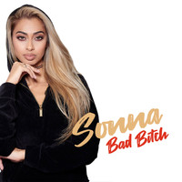 Sonna - Bad Bitch (Explicit)