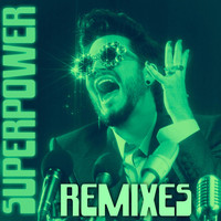 Adam Lambert - Superpower (Remixes) (Explicit)