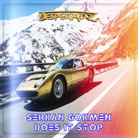 Serkan Gokmen - Does it stop
