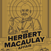Chidinma - The Herbert Macaulay Affair
