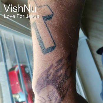 Love For Jesus - Vishnu (Explicit)