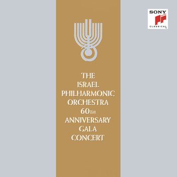 Zubin Mehta - The Israel Philharmonic Orchestra 60th Anniversary Gala Concert