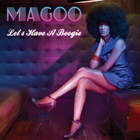 Magoo - Let's Have a Boogie