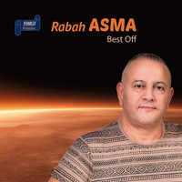 Rabah Asma - Best Off