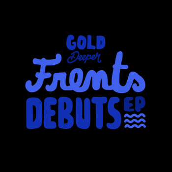 Frents - Debuts EP