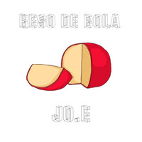 Jo.e - Keso De Bola