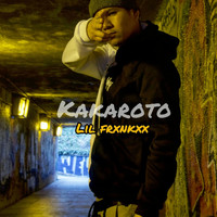 Lil Frxnkxx - Kakaroto