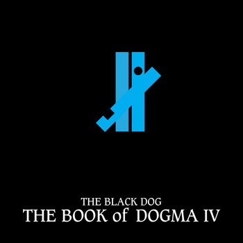 The Black Dog - The Book of Dogma IV