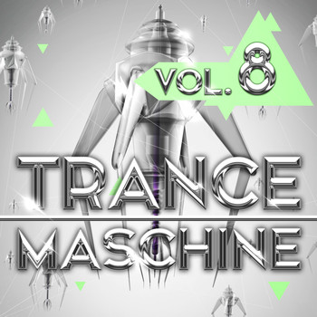 Various Artists - Trance Maschine, Vol. 8