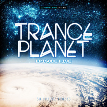 Various Artists - Trance Planet - Episode Five