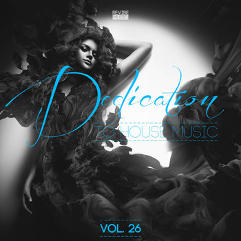 Various Artists - Dedication to House Music, Vol. 26