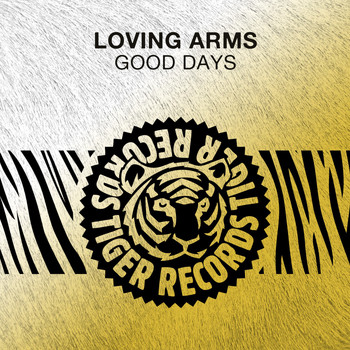 Loving Arms - Good Days
