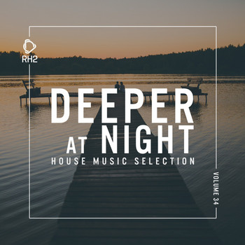 Various Artists - Deeper at Night, Vol. 34