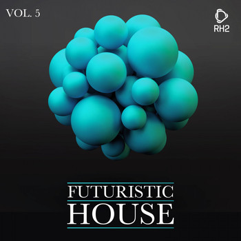 Various Artists - Futuristic House, Vol. 05