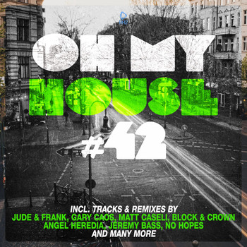 Various Artists - Oh My House #42