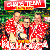 Chaos Team & Andy Luxx - Eviva Mallorca
