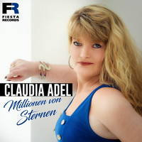 Claudia Adel - Millionen von Sternen