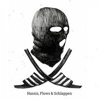 Avoc - Hassis, Flows & Schlappen (Explicit)