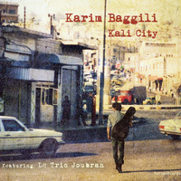 Karim Baggili - Kali City