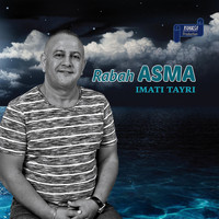 Rabah Asma - Imati Tayri