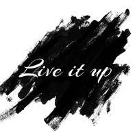 TQDatManye - Live It Up