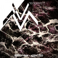 Biggy Paw - Addicted