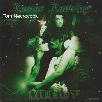 Tom Necrocock - Kaviar Kavalier - Studio Y