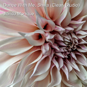 Jianda Monique - Dance with Me, Shiva (Clean/Studio)