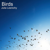 Julia Lesnichy - Birds